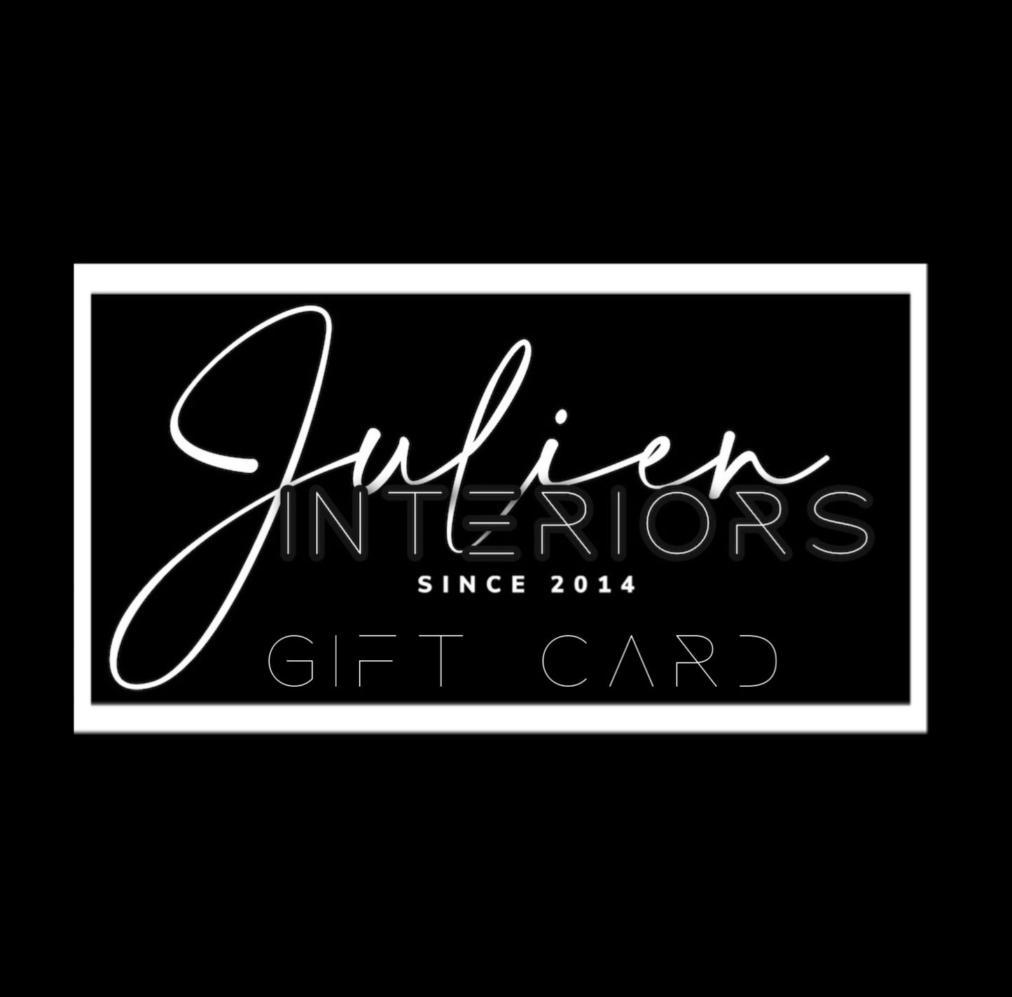 Julien Interiors Gift Card